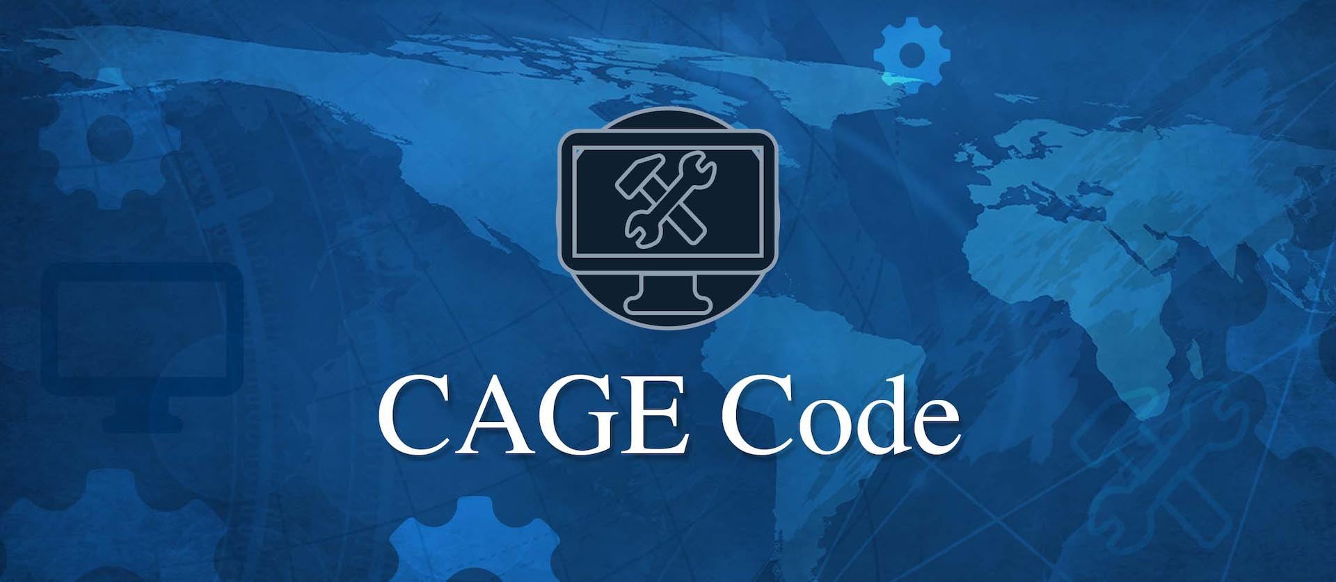 How to Get a CAGE Code in 2025: Full Guide for Government Contractors